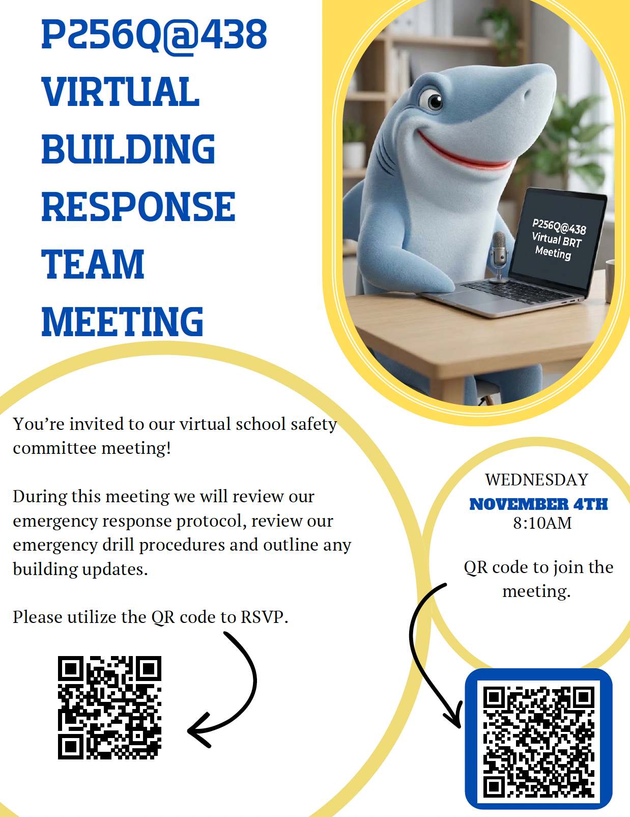 English flyer: P256Q at 438 Virtual Building Response Team Meeting, Wednesday, November 4, 2026 at 8:10 AM. School safety and emergency response meeting. QR codes to RSVP and join the meeting.